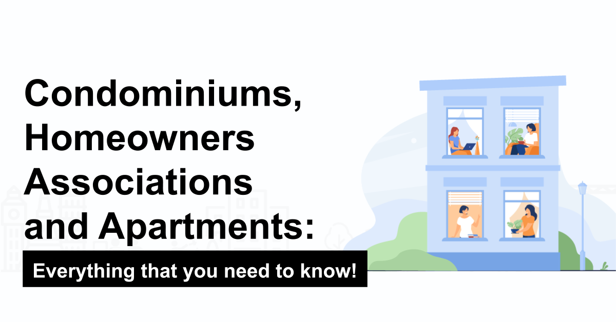 Condominiums, Homeowners Associations and Apartments Everything that you need to know - i4T Global